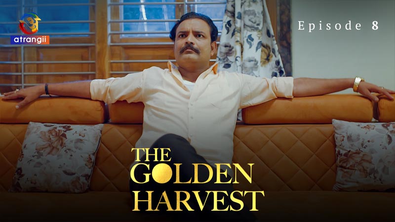 The Golden Harvest | Season 01 | Episode 08